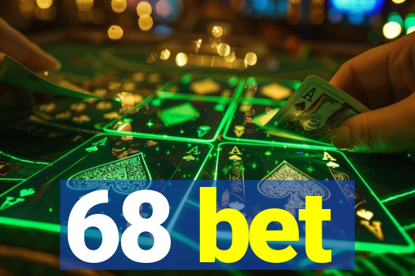 68 bet